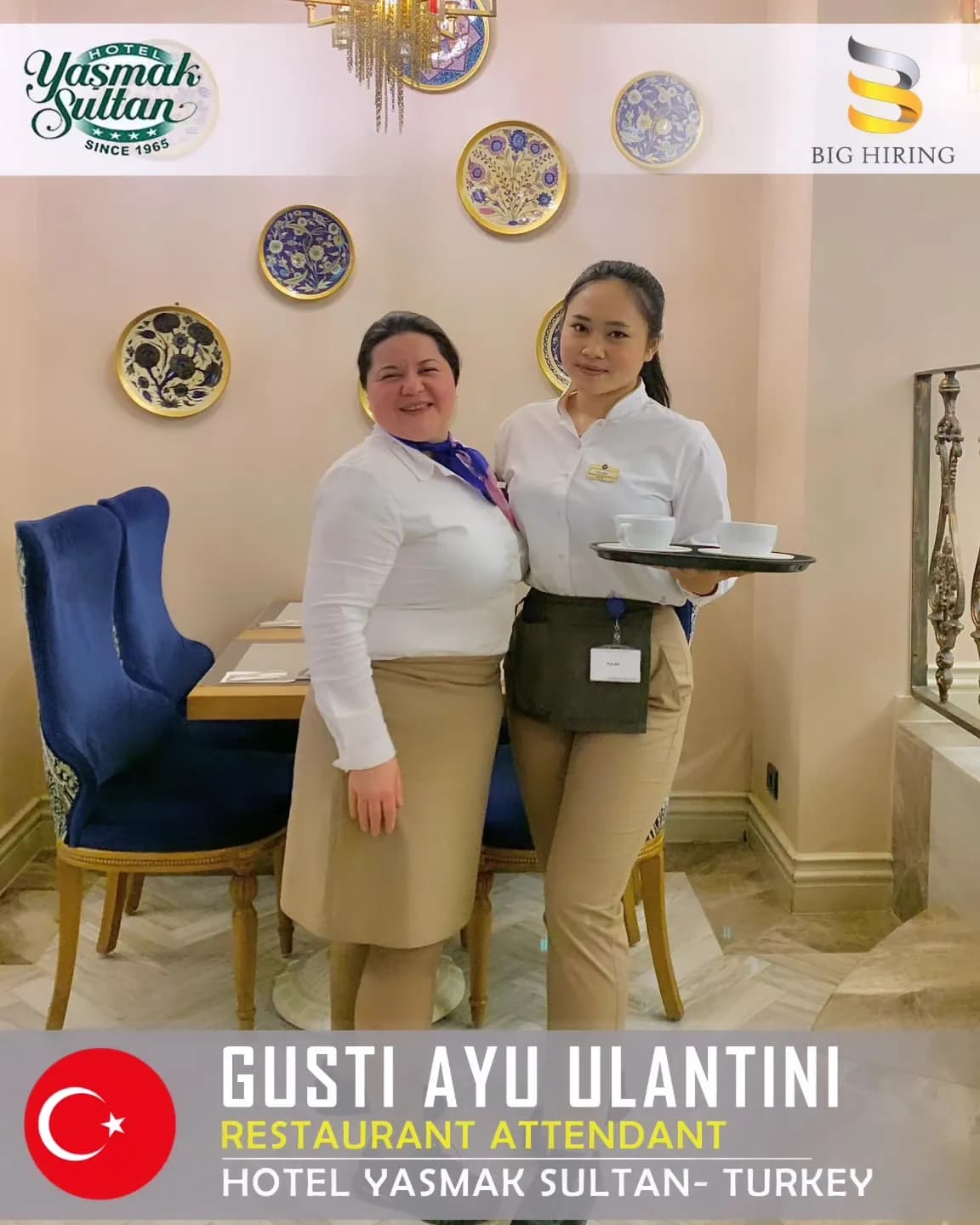 Big Hiring restaurant attendants at Yasmak Sultan Hotel in Istanbul, Turkey